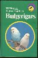 0876059027 Robinson, Brian, Howell Beginner's Guide to Budgerigars