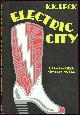 0892965363 Beck, K. K., Electric City a Jane Da Silva Mystery Novel