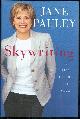 140006192X Pauley, Jane, Skywriting a Life out of the Blue