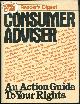 0895773260 Reader's Digest, Consumer Adviser an Action Guide to Your Rights