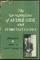  Brugmans, Linette editor, Correspondence of Andre Gide and Edmund Gosse : 1904 - 1928