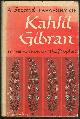  Gibran, Kahil, Second Treasury of Kahlil Gibran