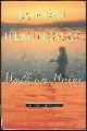 0684822555 Hemingway, Lorian, Walk on Water a Memoir