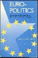 081577723X Sbragia, Alberta editor, Euro-Politics Institutions and Policymaking in the "New" European Community