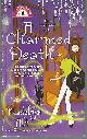 042521317X Alt, Madelyn, Charmed Death