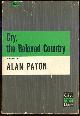 0684174731 Paton, Alan, Cry the Beloved Country