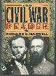 0792456017 Harwell, Richard Barksdale, Civil War Reader the Union Reader, the Confederate Reader