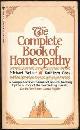 0553149113 Weiner, Michael and Kathleen Goss, Complete Book of Homeopathy
