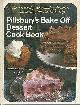  Pillsbury, Pillsbury's Bake Off Dessert Cook Book