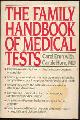 0399511407 Eron, Carol with Carole Horn, Md, Family Handbook of Medical Tests