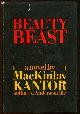  Kantor, Mackinlay, Beauty Beast