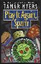 0451197542 Myers, Tamar, Play It Again, Spam