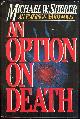 0396092217 Sherer, Michael, Option on Death an Emerson Ward Novel