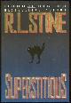 0446519537 Stine, R. L., Superstitious