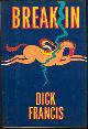 0399131213 Francis, Dick, Break in