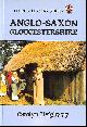 0862993644 HEIGHWAY, CAROLYN, Anglo-Saxon Gloucestershire (County library series)