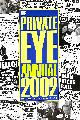 1901784282 IAN HISLOP [EDITOR], The Private Eye Annual 2002