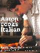1845334167 CRAZE, AARON, Aaron Cooks Italian