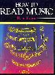 0241898986 EVANS, ROGER, How to Read Music