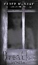 1842551108 MCNISH, CLIFF, Breathe: A Ghost Story