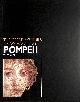 071532764X T. PEDRAZZI, Pompeii (Great Mysteries of Archaeology)