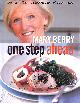 1844005038 MARY BERRY, One Step Ahead