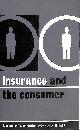  RUDINGER EDITH (EDITOR), Insurance And The Consumer - A Comsumer Publication