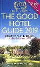 0993248438 IAN BELCHER; IAN BELCHER [EDITOR], The Good Hotel Guide 2019: Great Britain and Ireland: Great Britain & Ireland