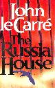 LE CARRE, The Russia House