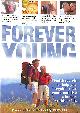  ROBERT DEHIN, Forever Young - Health Secrets To Help you "Regain" your Youth and Live A Longer, Healthier Life