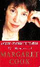 0752826727 COOK, MARGARET, A Slight and Delicate Creature: The Memoirs of Margaret Cook
