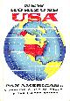  PAN AMERICAN WORLD AIRWAYS. PREPARED BY., New Horizons USA: Pan American's Complete Guide to Travel in the United States