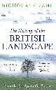 0753826674 NICHOLAS CRANE, The Making Of The British Landscape: From the Ice Age to the Present