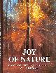  READER'S DIGEST, Joy of Nature