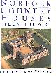 0750923474 WILLIAMSON, TOM; EDWARDS, DEREK A., Norfolk Country Houses from the Air