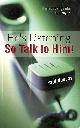 1873796986 BUNDAY, PAUL, He's Listening So Talk to Him!: A Practical Guide to Prayer