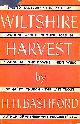  BASHFORD, H H, Wiltshire Harvest