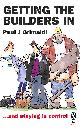 0716030128 PAUL J. GRIMALDI, Getting the Builders in: ..And Staying in Control