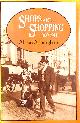 0049421689 ADBURGHAM, ALISON, Shops and Shopping, 1800-1914