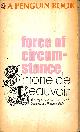 0140027726 DE BEAUVOIR, S., Force of Circumstance