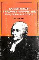  ALLIS, FREDERICK, Government Through Opposition: Party Politics in the 1790's