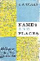  COPLEY, G.J., Names and places: With a short dictionary of common or well-known place-names