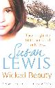 009953438X LEWIS, SUSAN, Wicked Beauty (Laurie Forbes and Elliott Russell, 2)