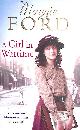 0091956668 FORD, MAGGIE, A Girl in Wartime