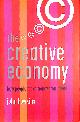 0713994037 HOWKINS, JOHN, The Creative Economy: How People Make Money from Ideas (Penguin Business S.)