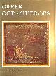 0714112429 BIRCHALL, ANN; CORBETT, P.E., Greek Gods and Heroes