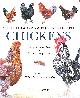 1408122294 CELIA LEWIS, The Illustrated Guide to Chickens: How to Choose Them - How to Keep Them