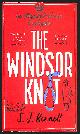 1838773169 BENNETT, SJ, The The Windsor Knot: The Queen investigates a murder in this delightfully clever mystery for fans of The Thursday Murder Club