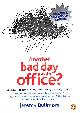 014100844X BULLMORE, JEREMY, Another Bad Day at the Office?