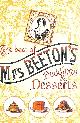  ISABELLA MARY BEETON, The Best of Mrs Beeton's Puddings and Desserts